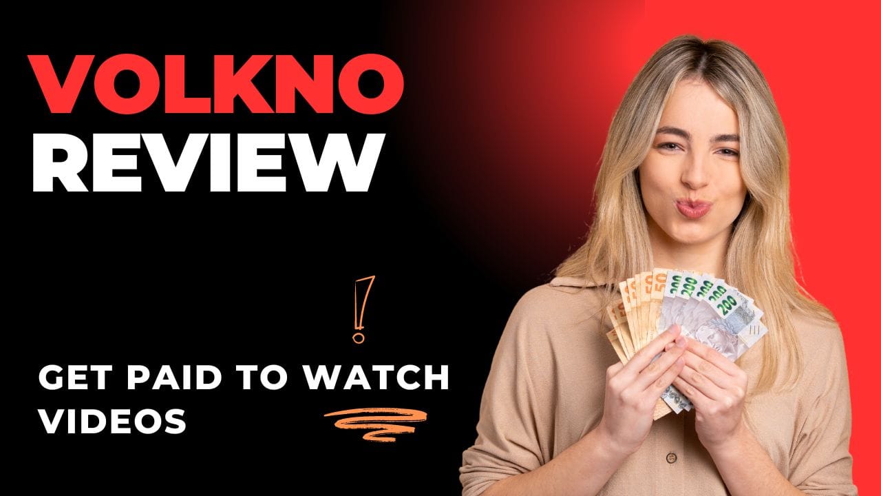 Volkno Review Get Paid to Watch Videos