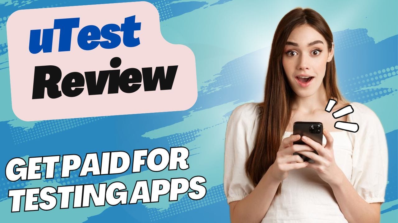 uTest review: Get Paid for Testing Apps