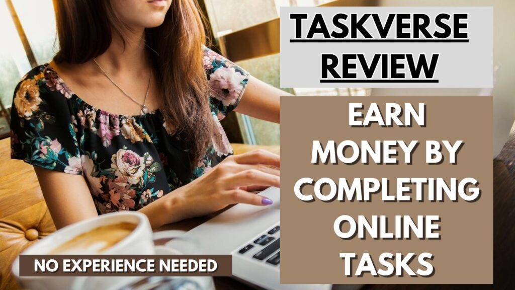 TaskVerse Review Earn Money by Completing Online Tasks TaskVerse Review: Earn Money by Completing Online Tasks